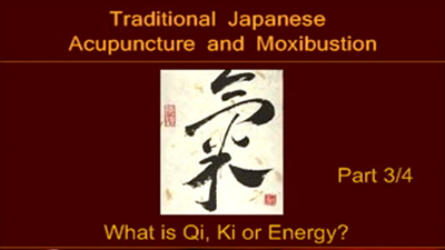 Exploring Ki - Moxibustion and Semi-Permeable Membranes Part 3
