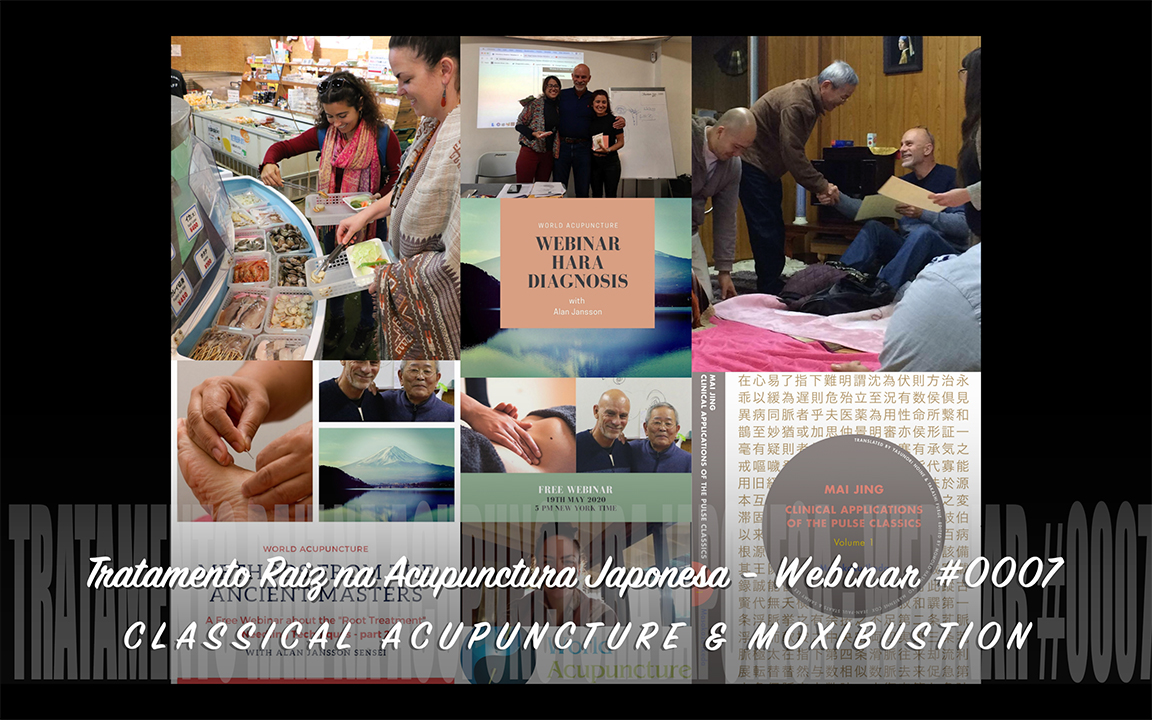 Tratamento Raiz na Acupunctura Japonesa  -  WEBINAR &##x23;0007