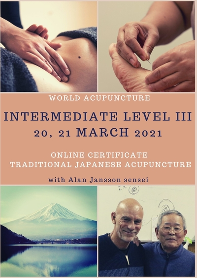 Japanese Acupuncture Online Seminar - Intermediate Level III - 20, 21 March 2021